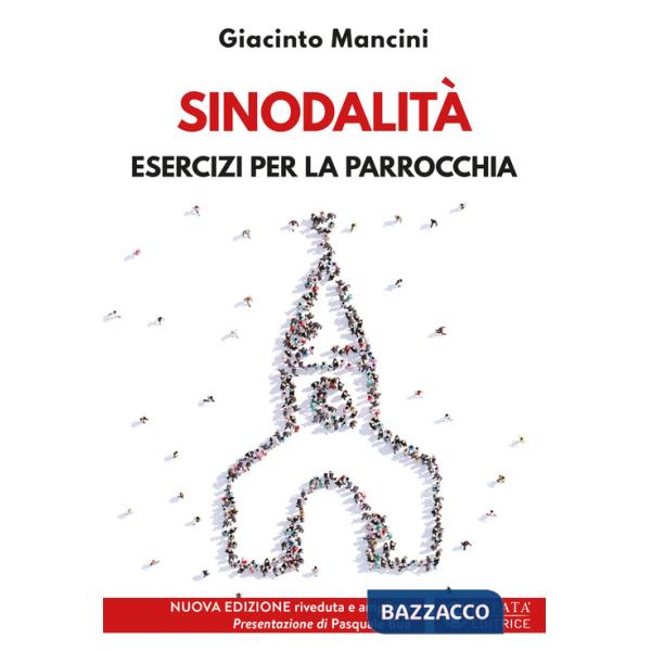 Sinodalità. Esercizi per la parrocchia