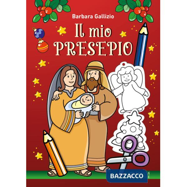 Mio presepio. Ediz. a colori (Il)