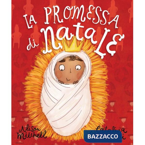 Promessa di Natale. Ediz. a colori (La)