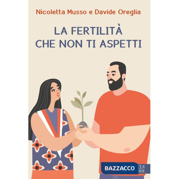 Fertilità che non ti aspetti (La)