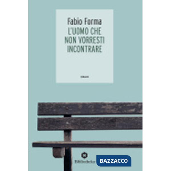 Uomo che non vorresti incontrare (L')