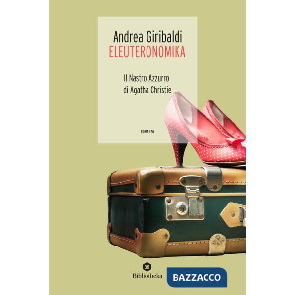 Eleuteronomika. Il nastro azzurro di Agatha Christie