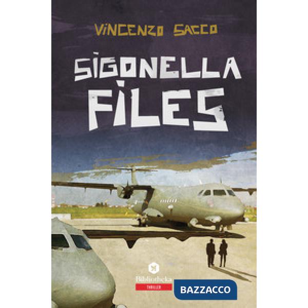 Sigonella files