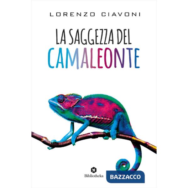 Saggezza del camaleonte (La)