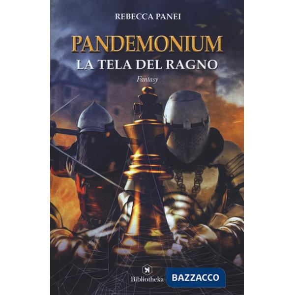Tela del ragno. Pandemonium (La)