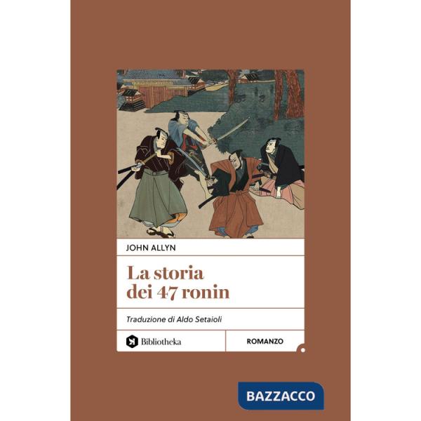 Storia dei 47 ronin (La)