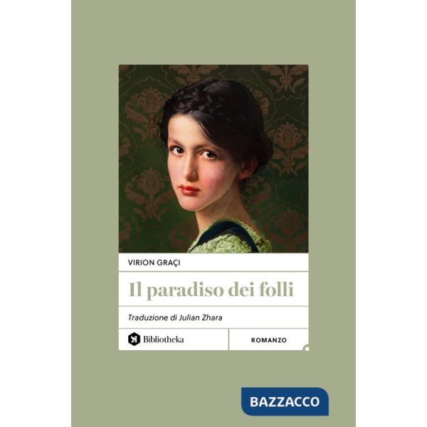 Paradiso dei folli (Il)