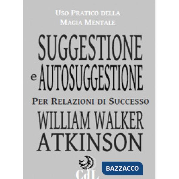 Suggestione e autosuggestione