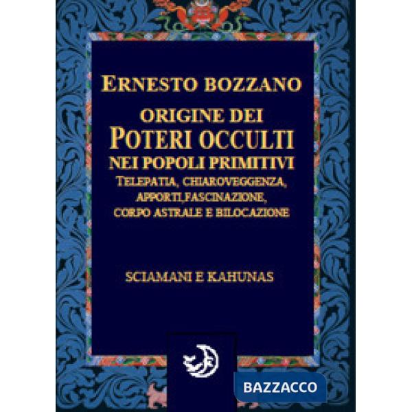 Origine dei poteri occulti nei popoli primitivi