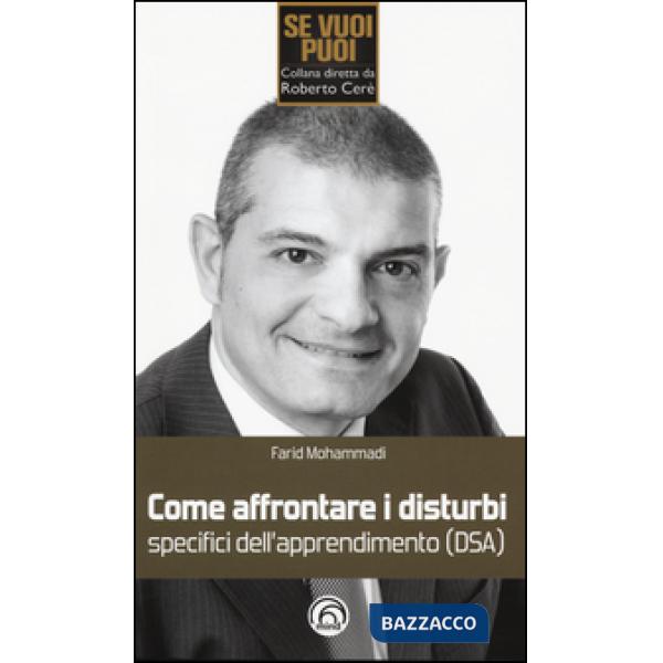 Come affrontare i disturbi specifici di apprendimento (DSA)