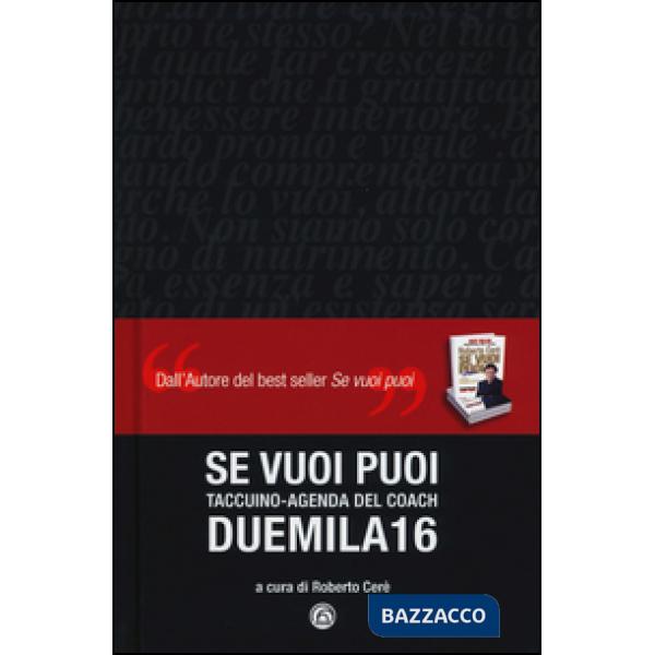 Se vuoi puoi. Agenda 2016