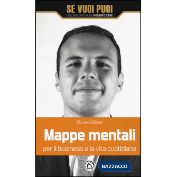 Mappe mentali per il business e la vita quotidiana