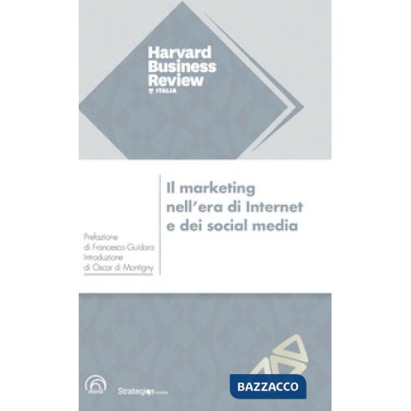 Marketing nell'era di internet e dei social media (Il)