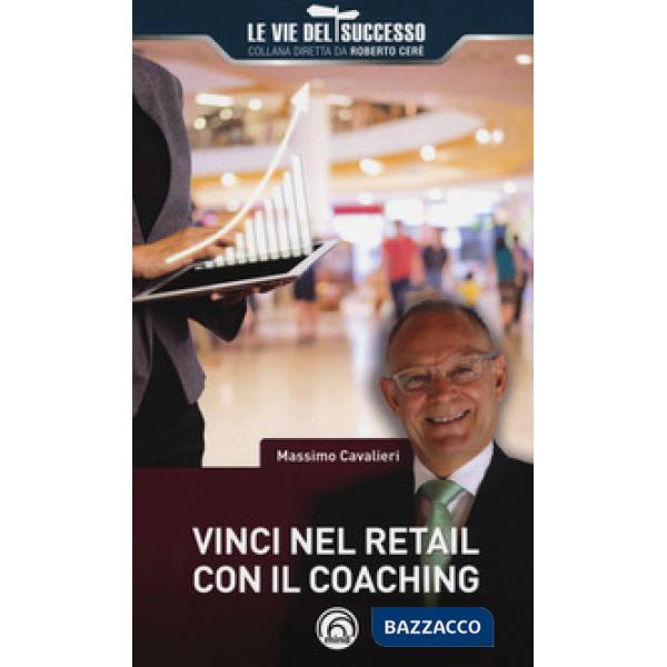 Vinci nel retail con il coaching