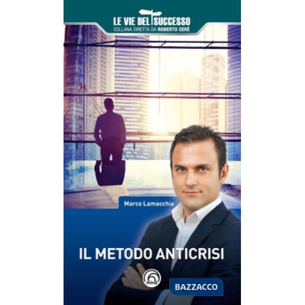 Metodo anticrisi (Il)