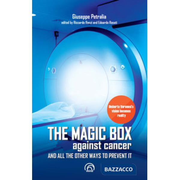 Magic box against cancer and all other ways to prevent it (The)