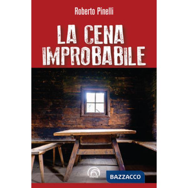 Cena improbabile (La)