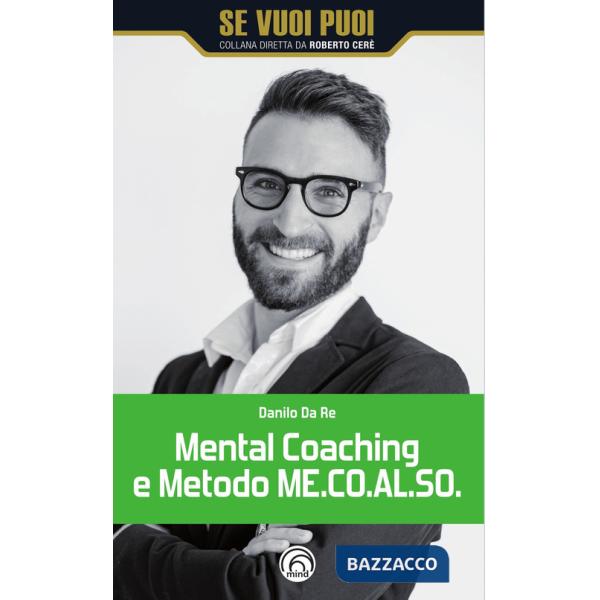Mental Coaching e Metodo ME.CO.AL.SO.
