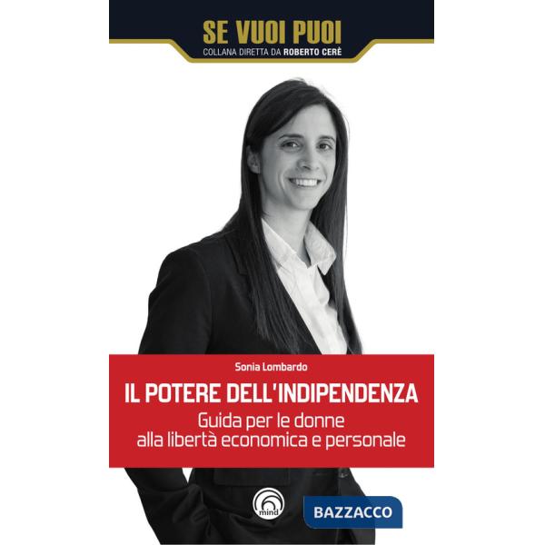 Potere dell'indipendenza (Il)