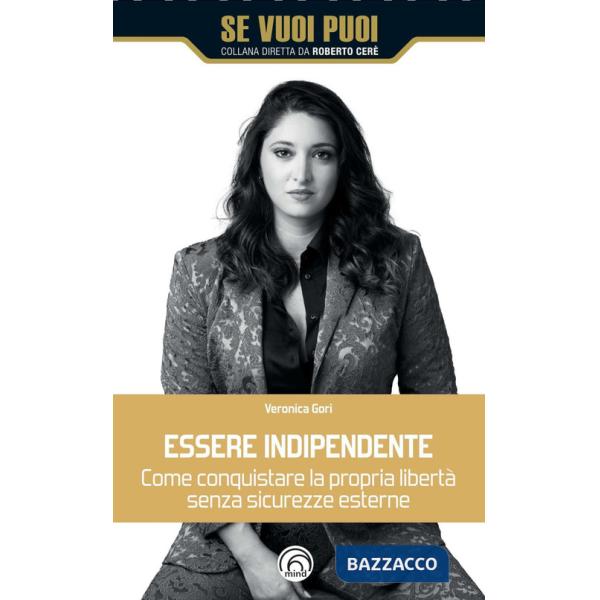 Essere indipendente