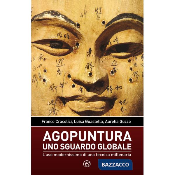 Agopuntura. Uno sguardo globale