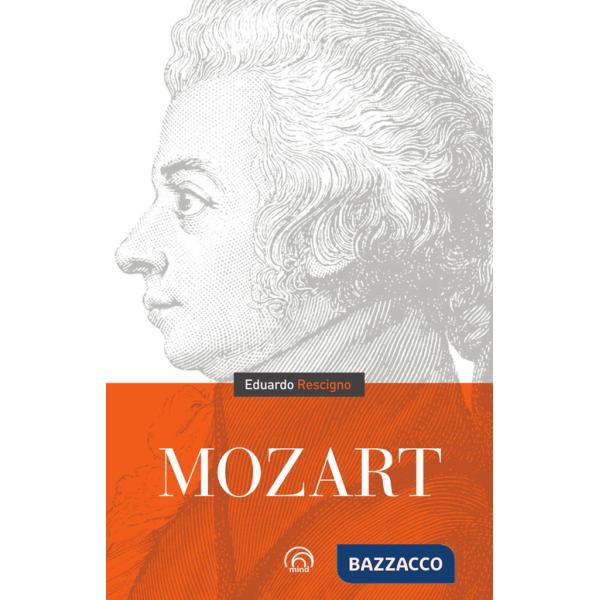 Wolfgang Amadeus Mozart. Nuova ediz.