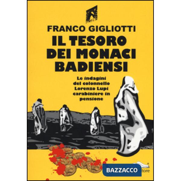 Tesoro dei monaci badiensi (Il)