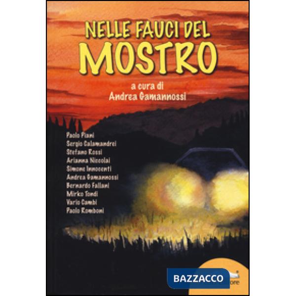 Nelle fauci del mostro