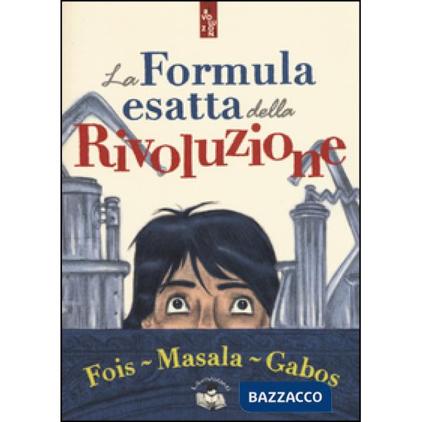 Formula esatta della rivoluzione (La)