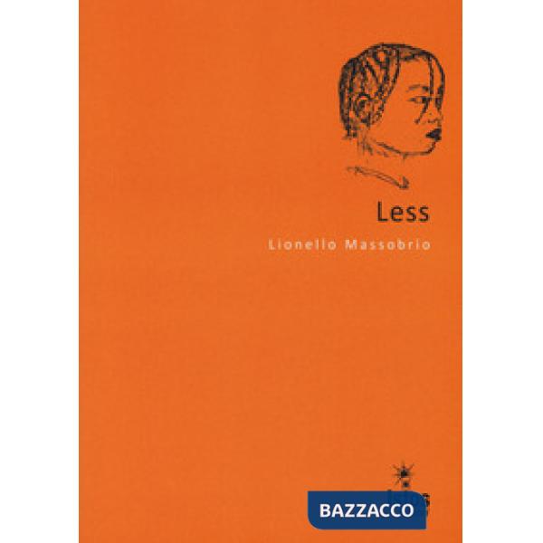 Less