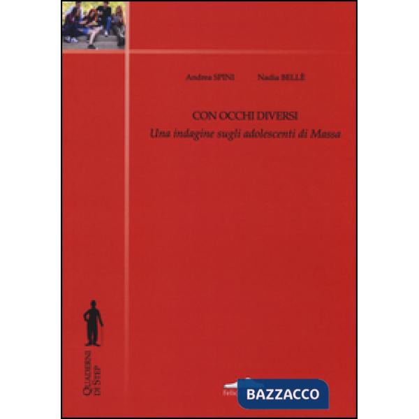 Con occhi diversi. Una indagine sugli adolescenti