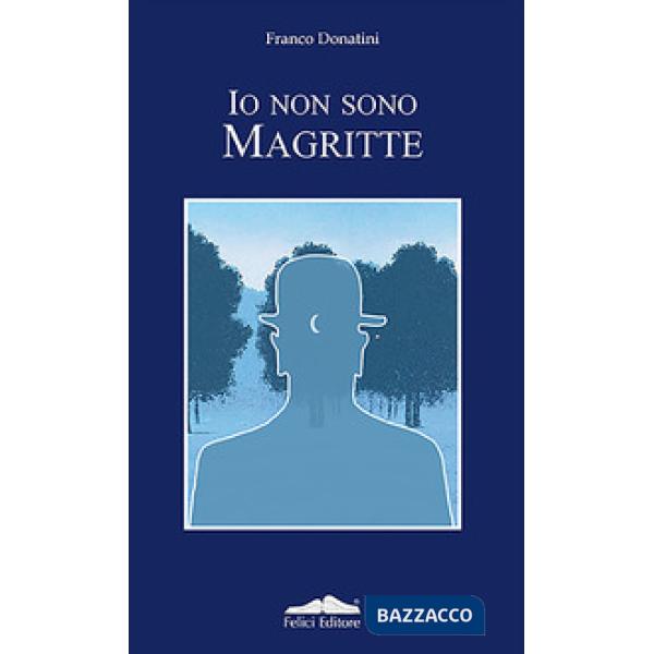 Io non sono Magritte