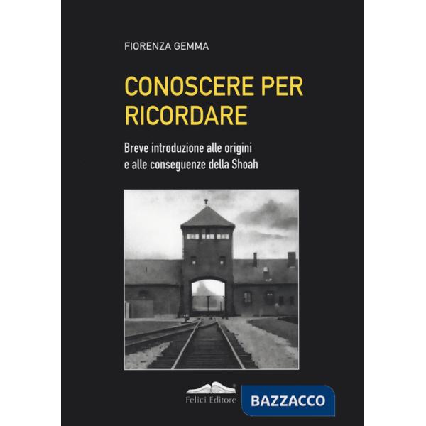 Conoscere per ricordare