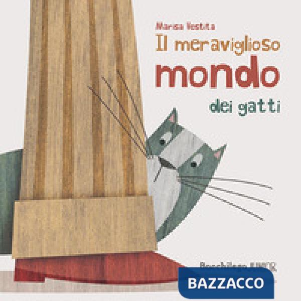 Meraviglioso mondo dei gatti (Il)