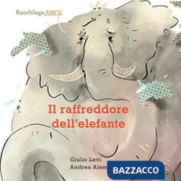 Raffreddore dell'elefante. Ediz. illustrata (Il)