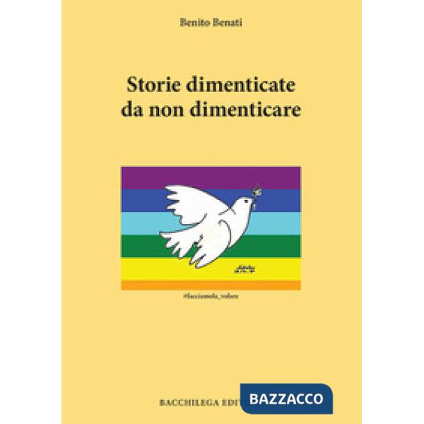 Storie dimenticate da non dimenticare