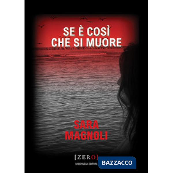 Se è così che si muore