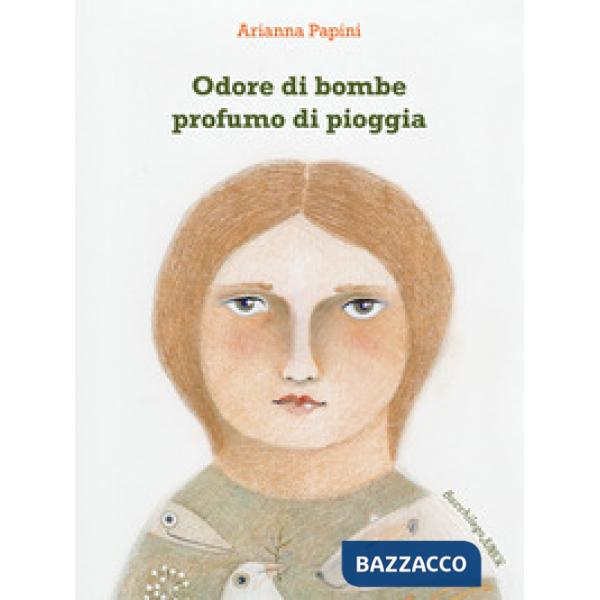 Odore di bombe profumo di pioggia