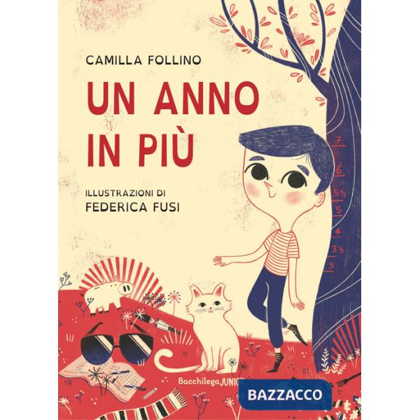 Anno in più. Ediz. a colori (Un)