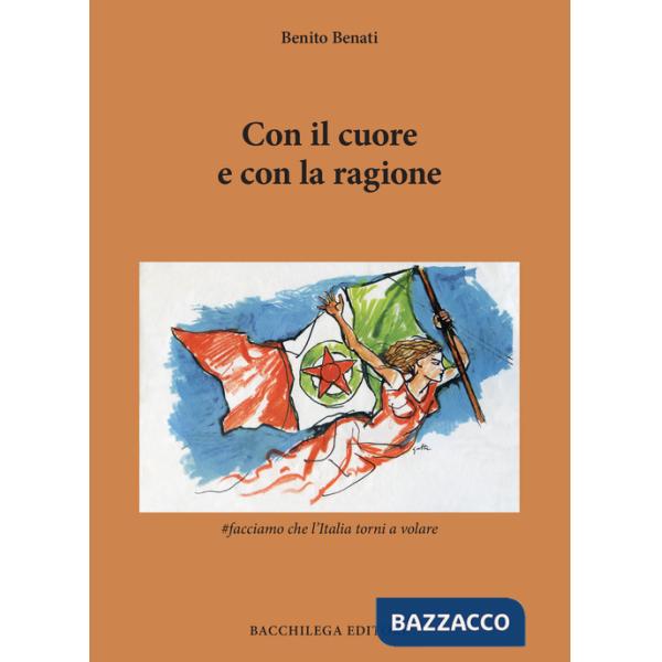 Con il cuore e con la ragione