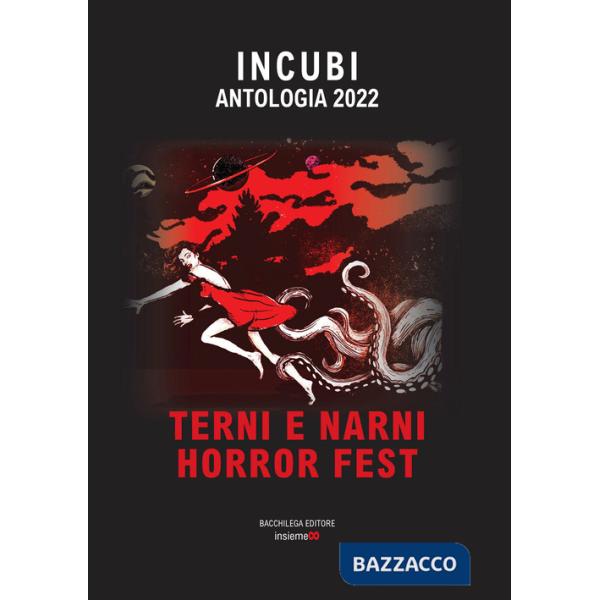 Incubi. Antologia 2022