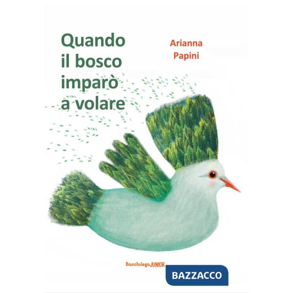 Quando il bosco imparò a volare