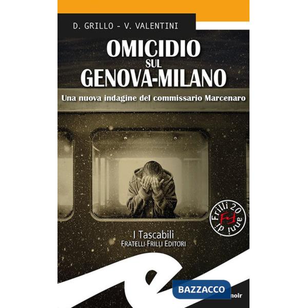 Omicidio sul Genova-Milano. Una nuova indagine del commissario Marcenaro