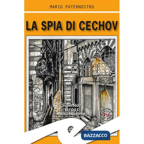 Spia di Cechov (La)