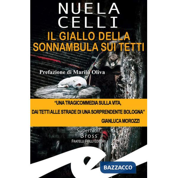 Giallo della sonnambula sui tetti (Il)