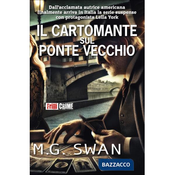 Cartomante sul Ponte Vecchio (Il)