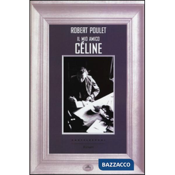 Mio amico Céline (Il)