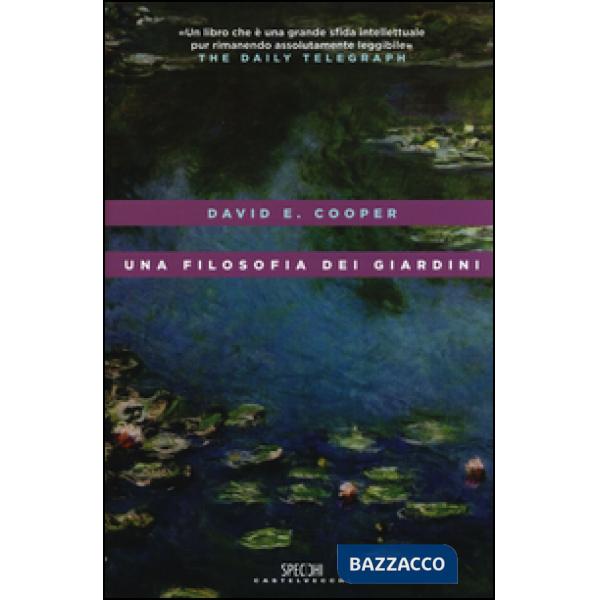 Filosofia dei giardini (Una)