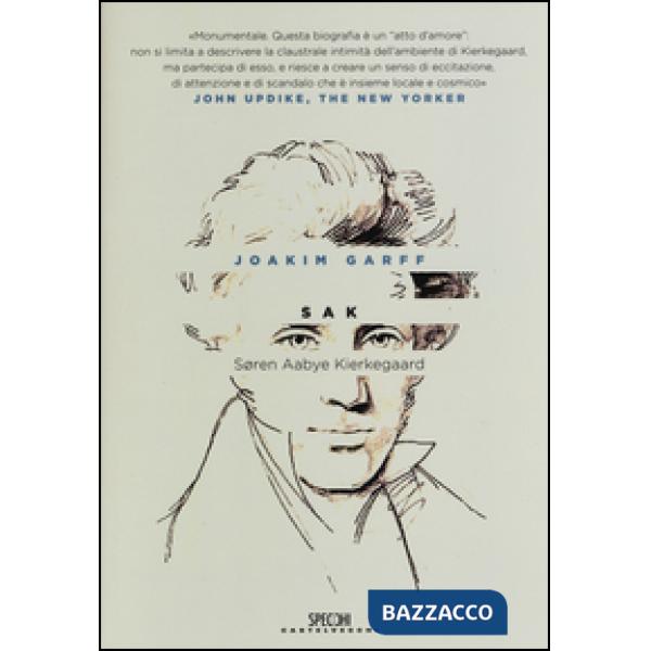 Sak. Soren Aabye Kierkegaard. Una biografia