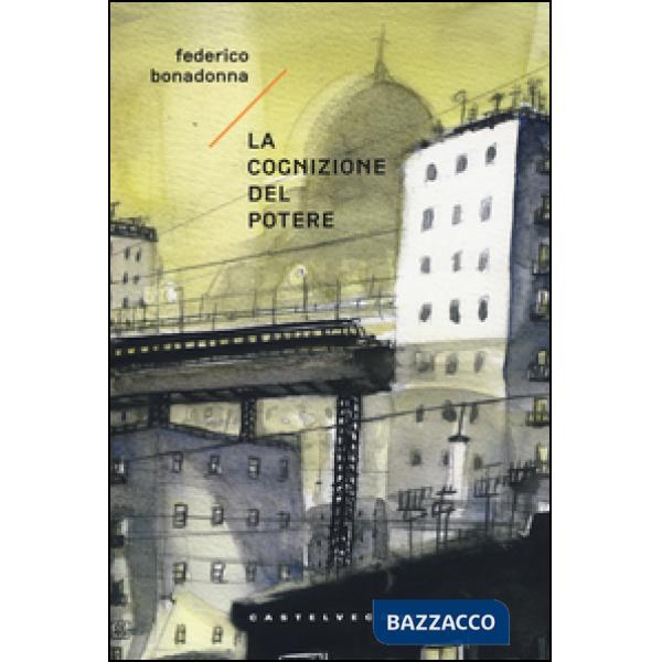 Cognizione del potere (La)